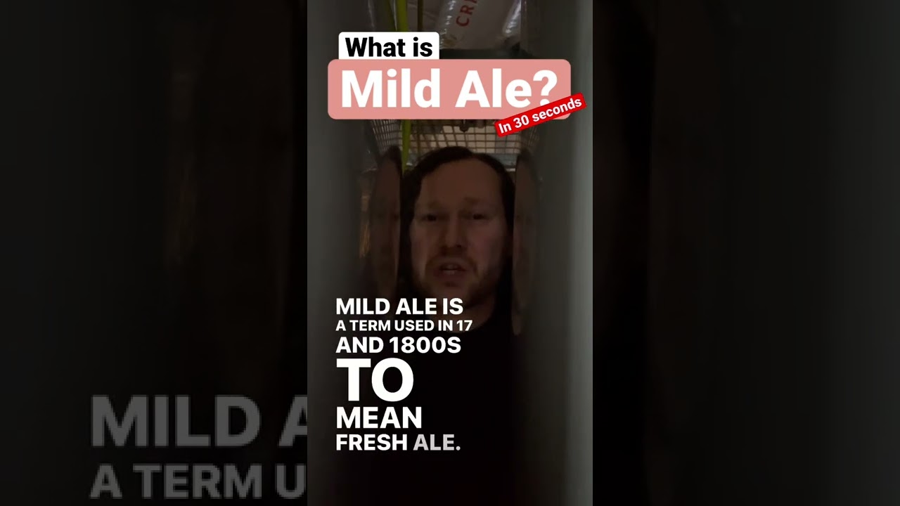 What is Mild Ale? (In 30 seconds) #beer #shorts #craftbeer #mildale #ale