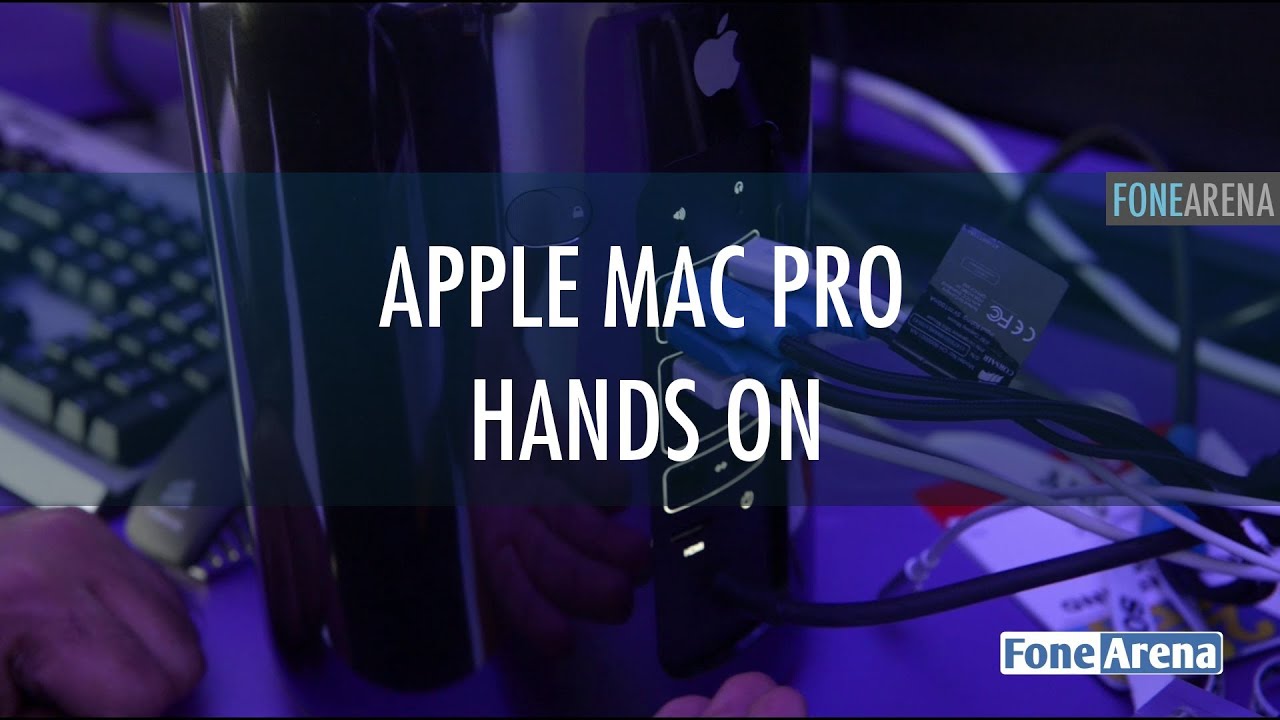 Apple Mac Pro Hands On