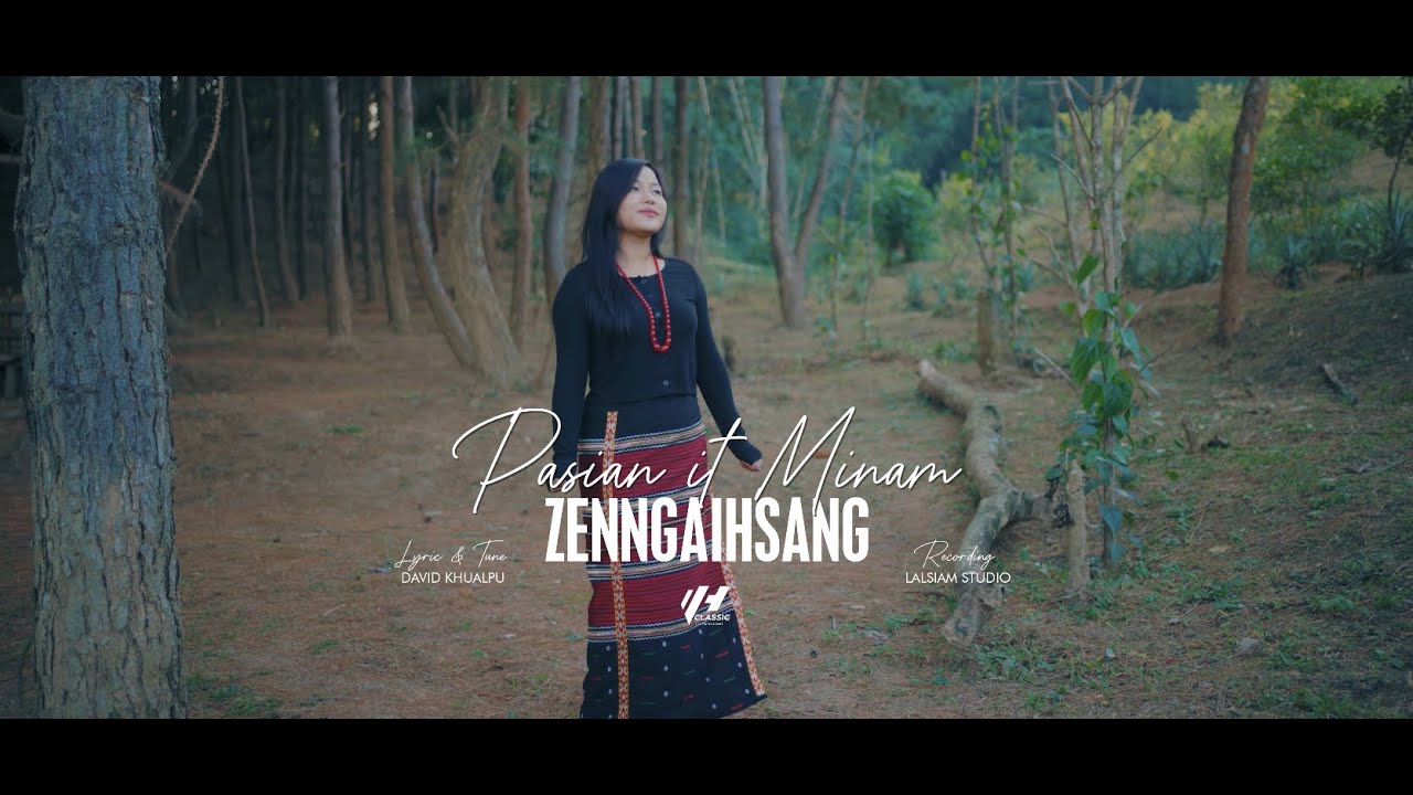 Pasian it minam - Zenngaihsang (Official Music Video)