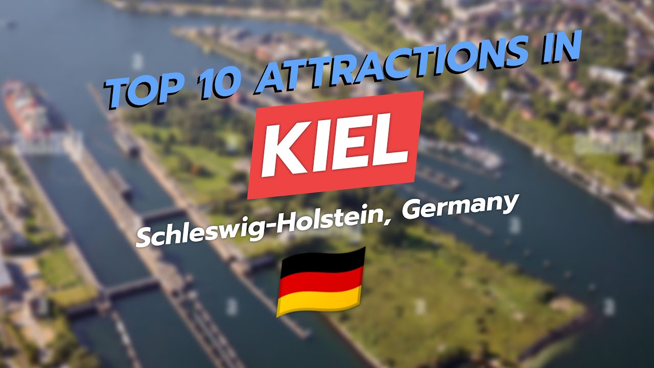 Top 10 Attractions in Kiel, Germany 🇩🇪 | CityGems Travel