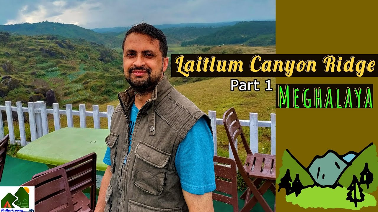 Laitlum Canyon Ridge - Shillong, Meghalaya, North East India