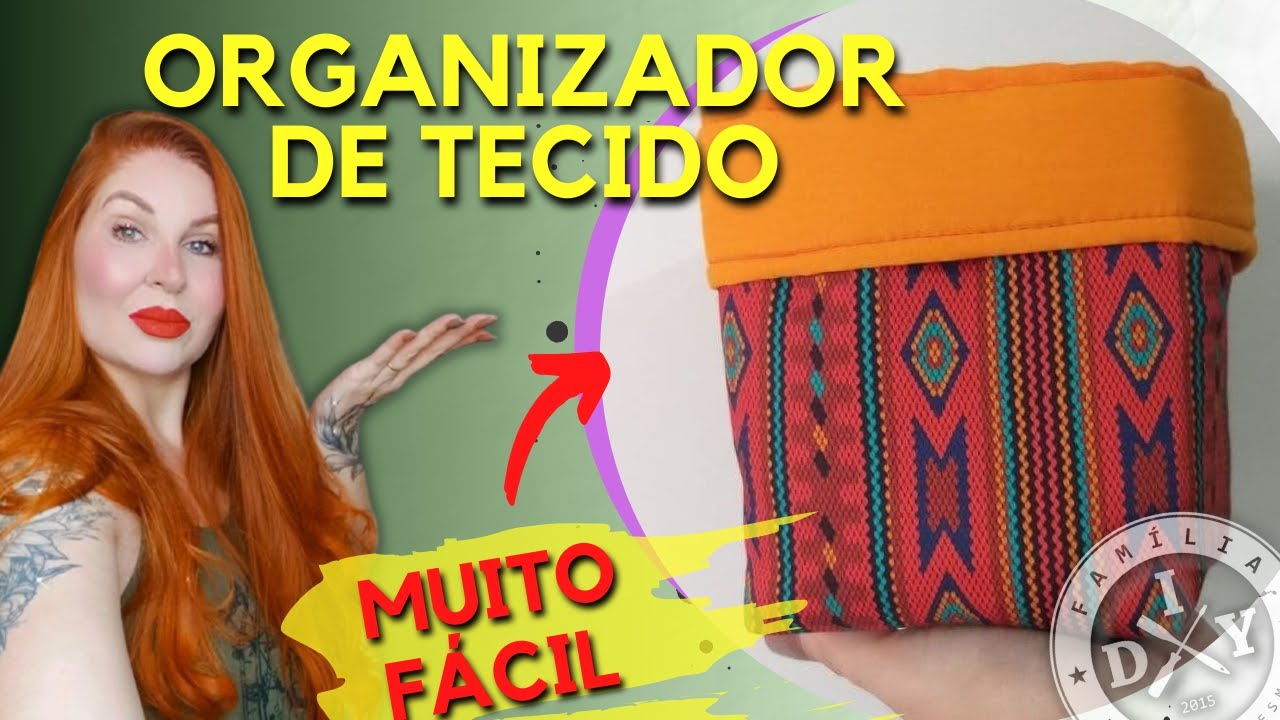 ORGANIZADOR DE TECIDO - AVIMOR - FAM&Iacute;LIA DIY - CACHEPOT