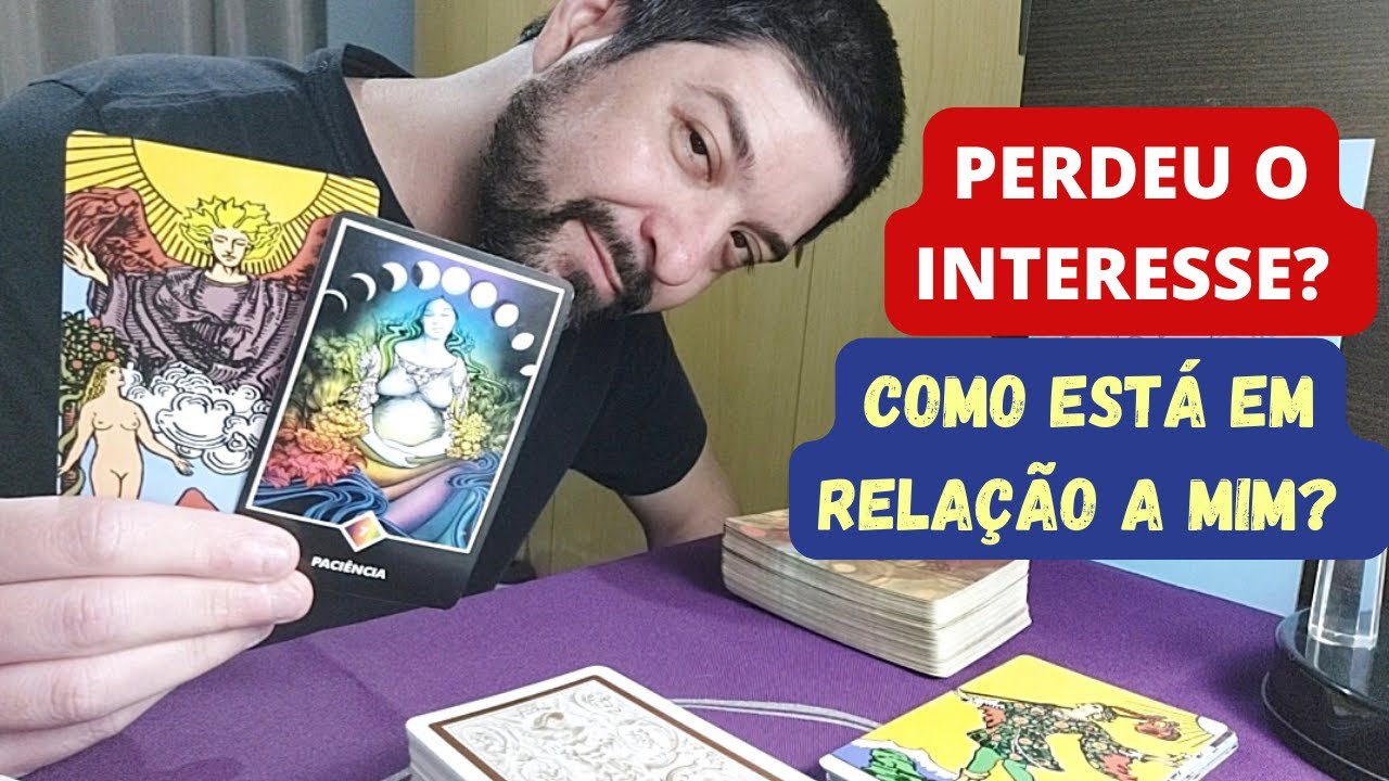 🔮 Ele(a) perdeu o interesse? Como está em relação a mim? 🍀 Tarot