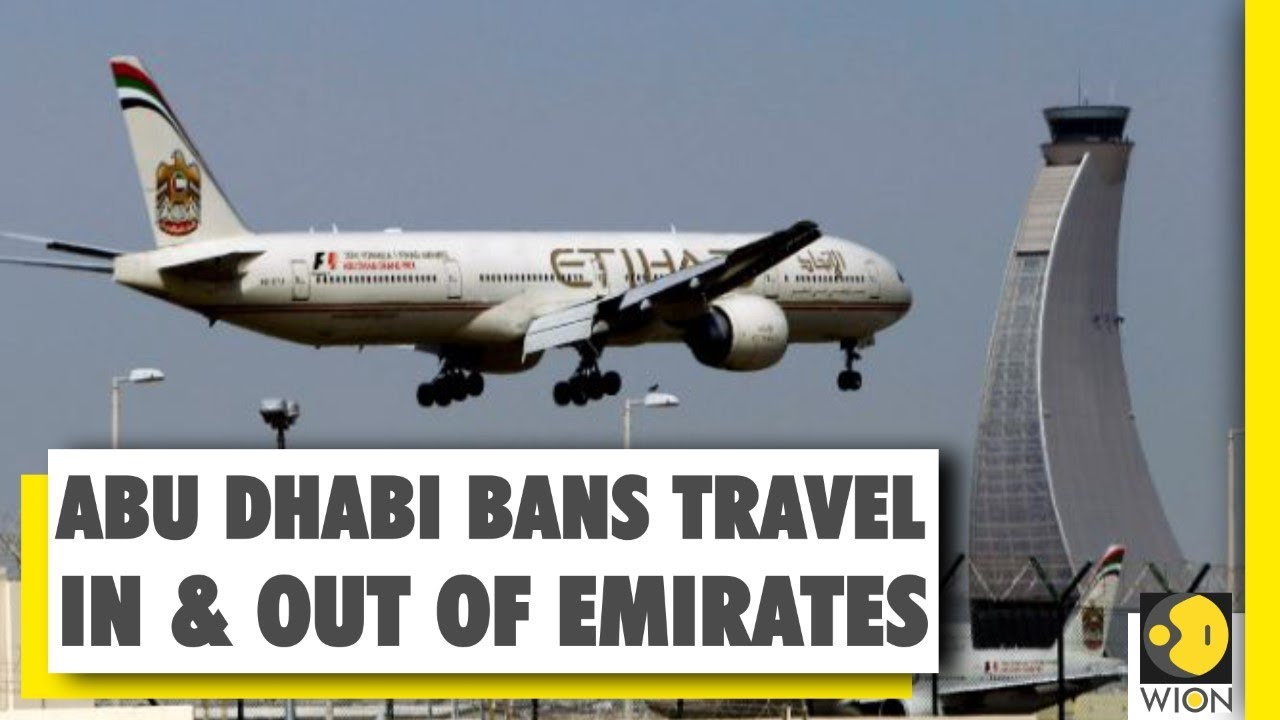 Abu Dhabi imposes inter-emirates travel ban for one week | COVID-19  Pandemic