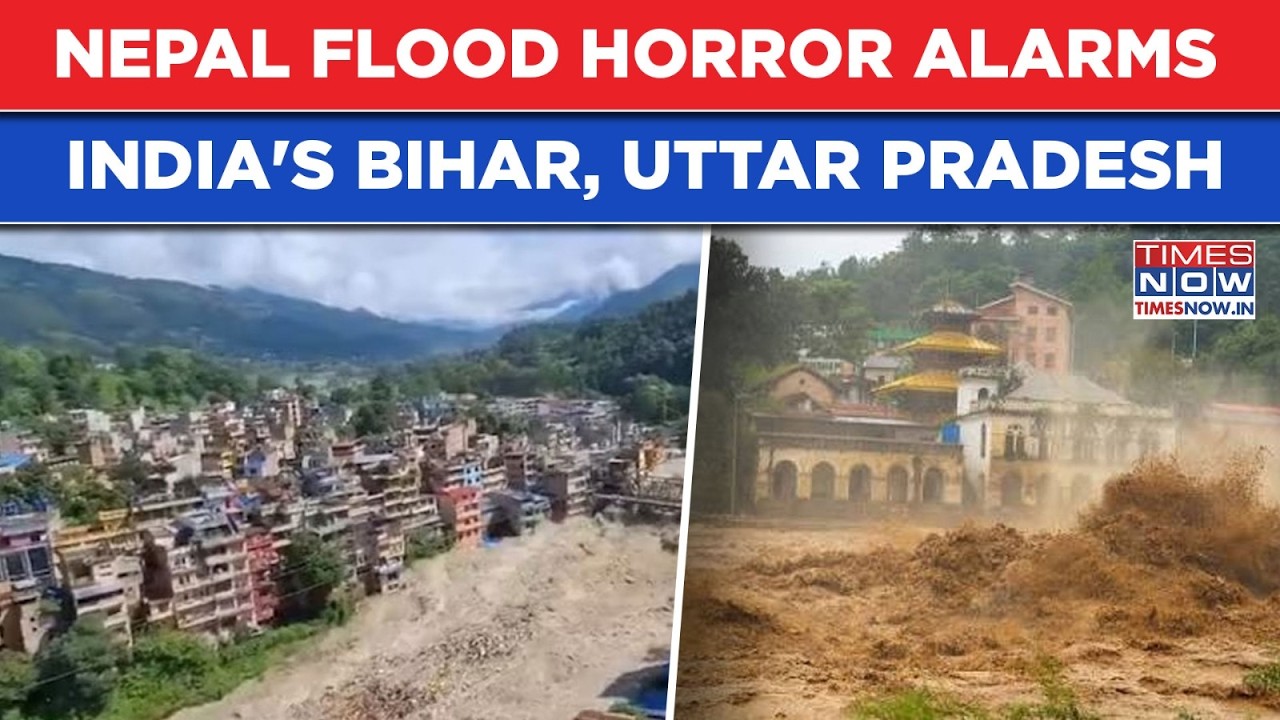 Nepal Flood Horror Alarms Bihar, Uttar Pradesh | India On Alert | MoS Nithyanand Rai Says...