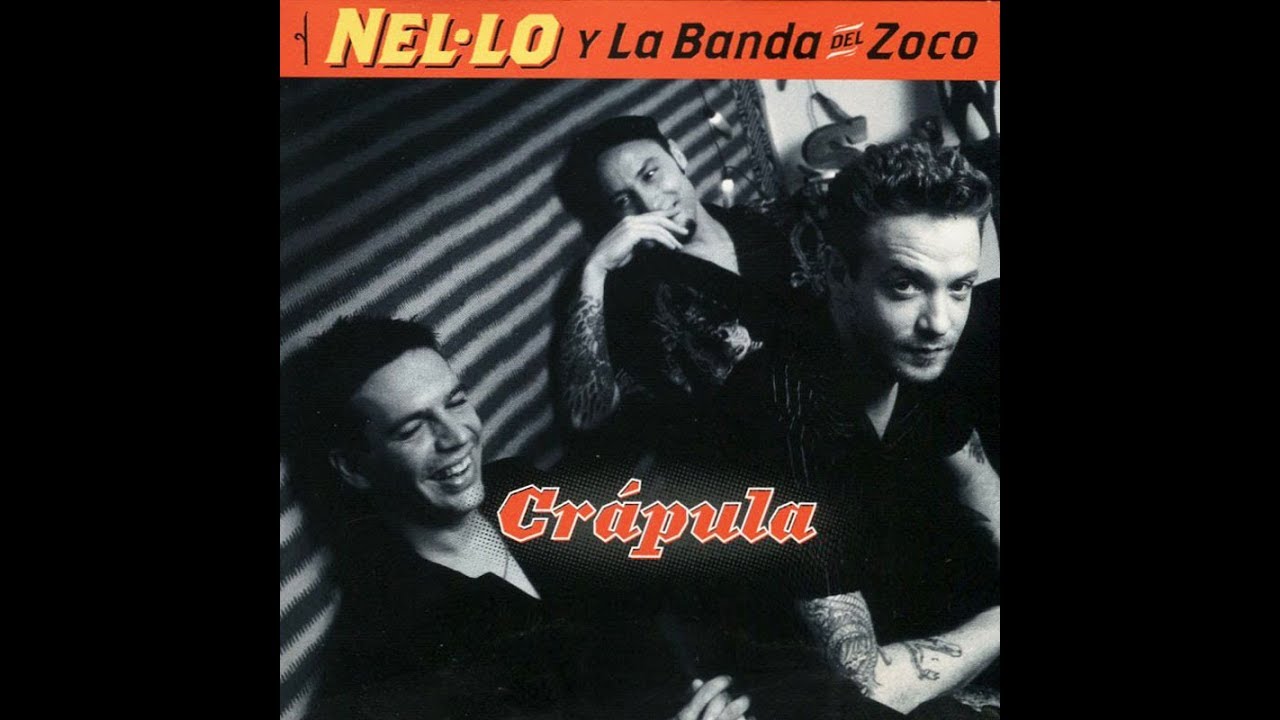 Nel·lo y la Banda del Zoco - Crápula (1999) (Full Album + Lyrics)