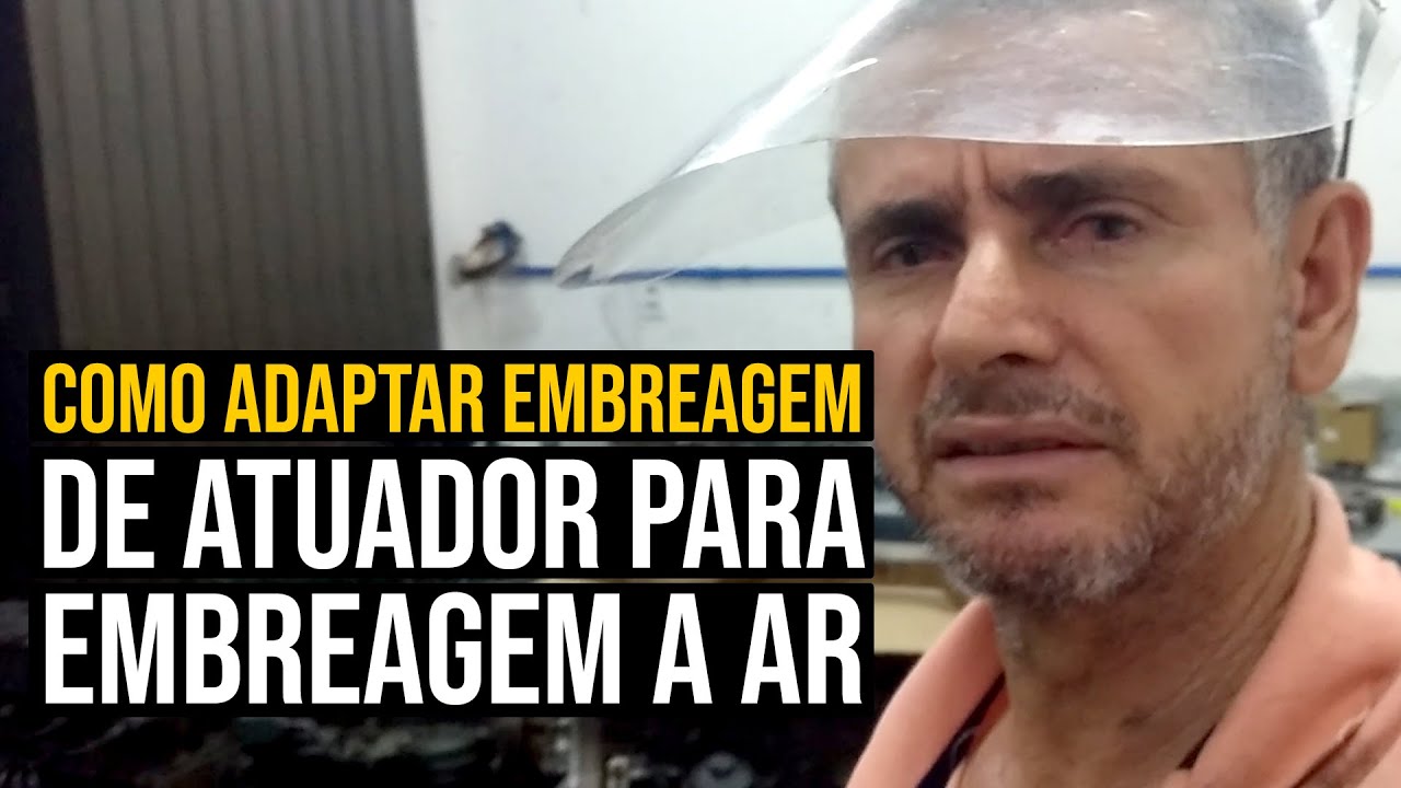Como adaptar embreagem de atuador para embreagem a ar - 1620 | V&iacute;deo Resposta #42