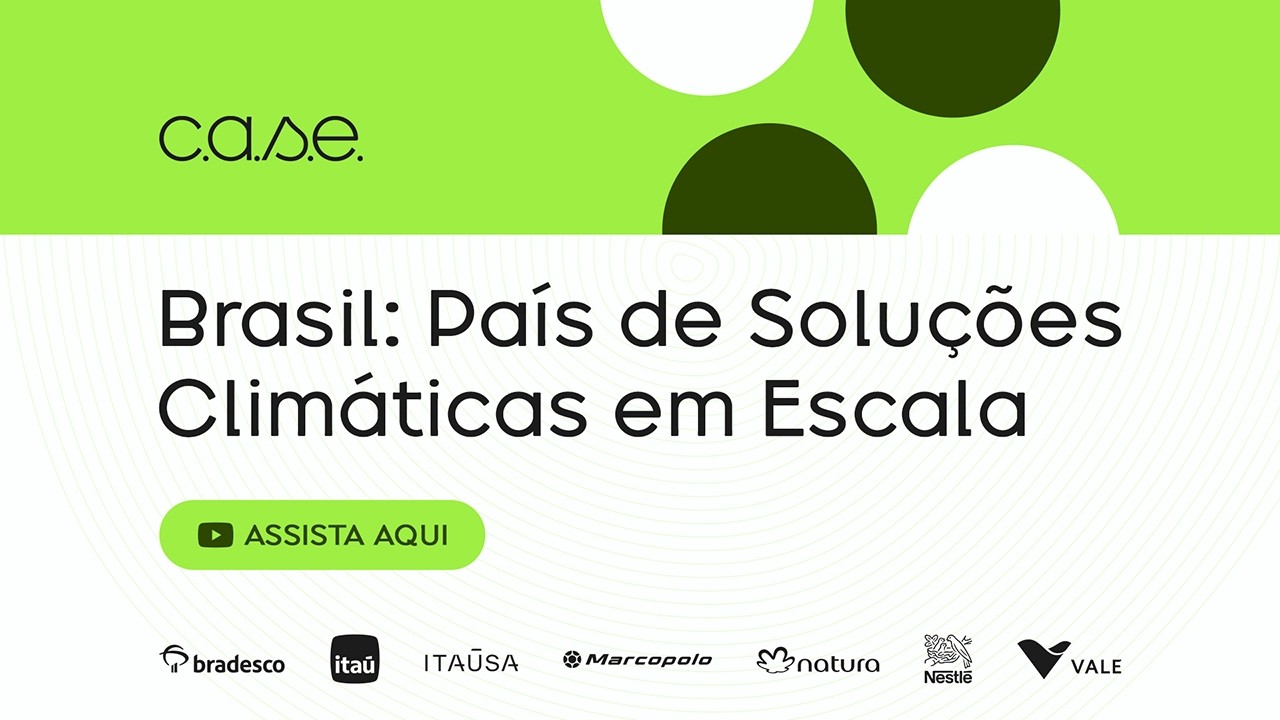 Brasil: País de Soluções Climáticas em Escala