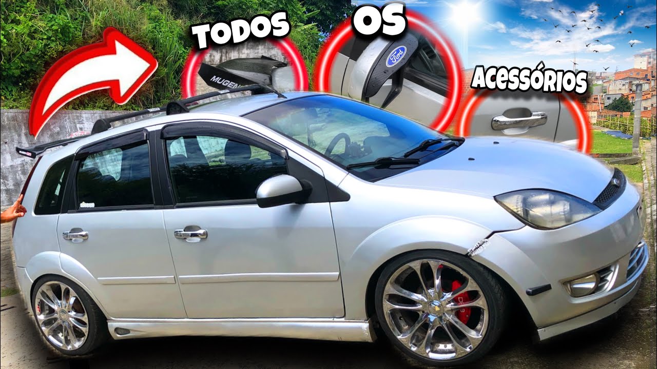 MOSTRANDO TODOS ACESSÓRIOS DO MEU FORD FIESTA !! *gastei 3 mil*