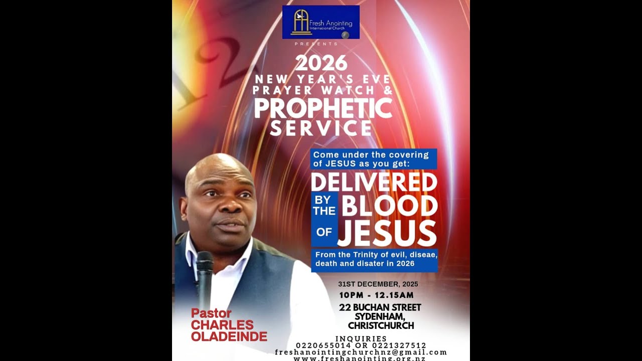 NEW YEAR'S EVE PRAYER AND PROPHETIC WATCHNIGHT SERVICE
