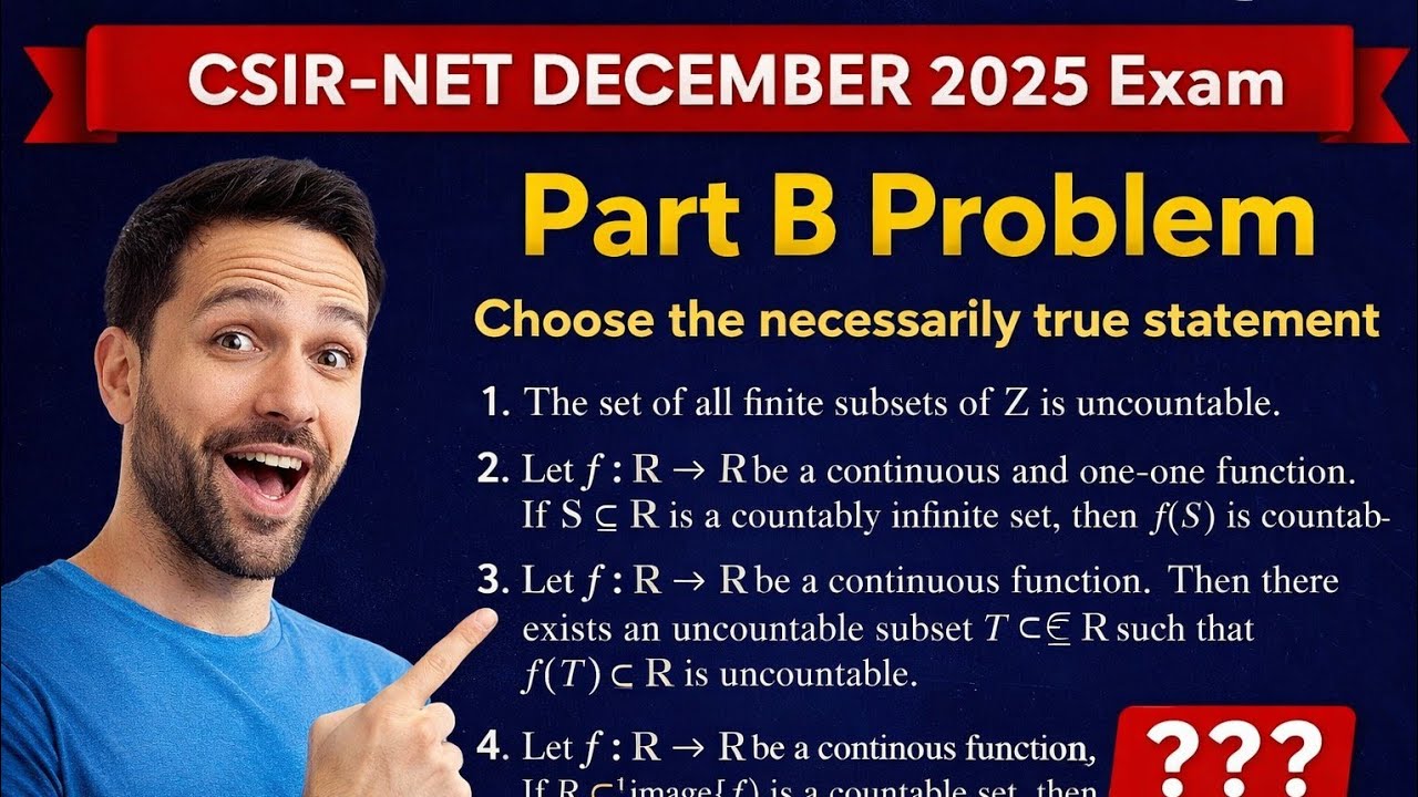 CSIR-NET December 2025 Part B | Choose the Necessarily True Statement | QID 916710141 #cardinality 