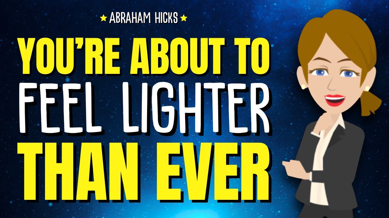 Вы вот-вот почувствуете себя легче, чем когда-либо ✨ Абрахам Хикс, 2026