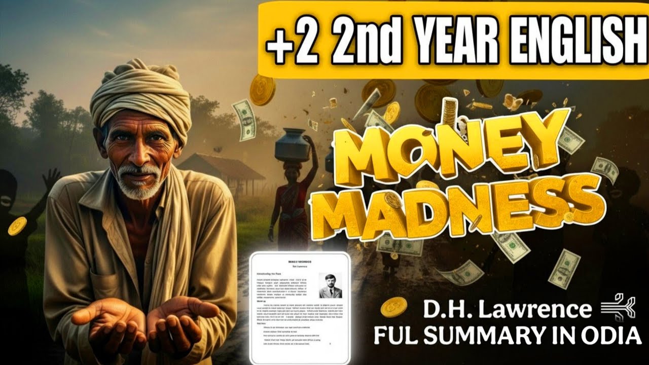 Money Madness | Plus 2 2nd Year English Poem by D.H. Lawrence | Summary, Analysis & Explanation 