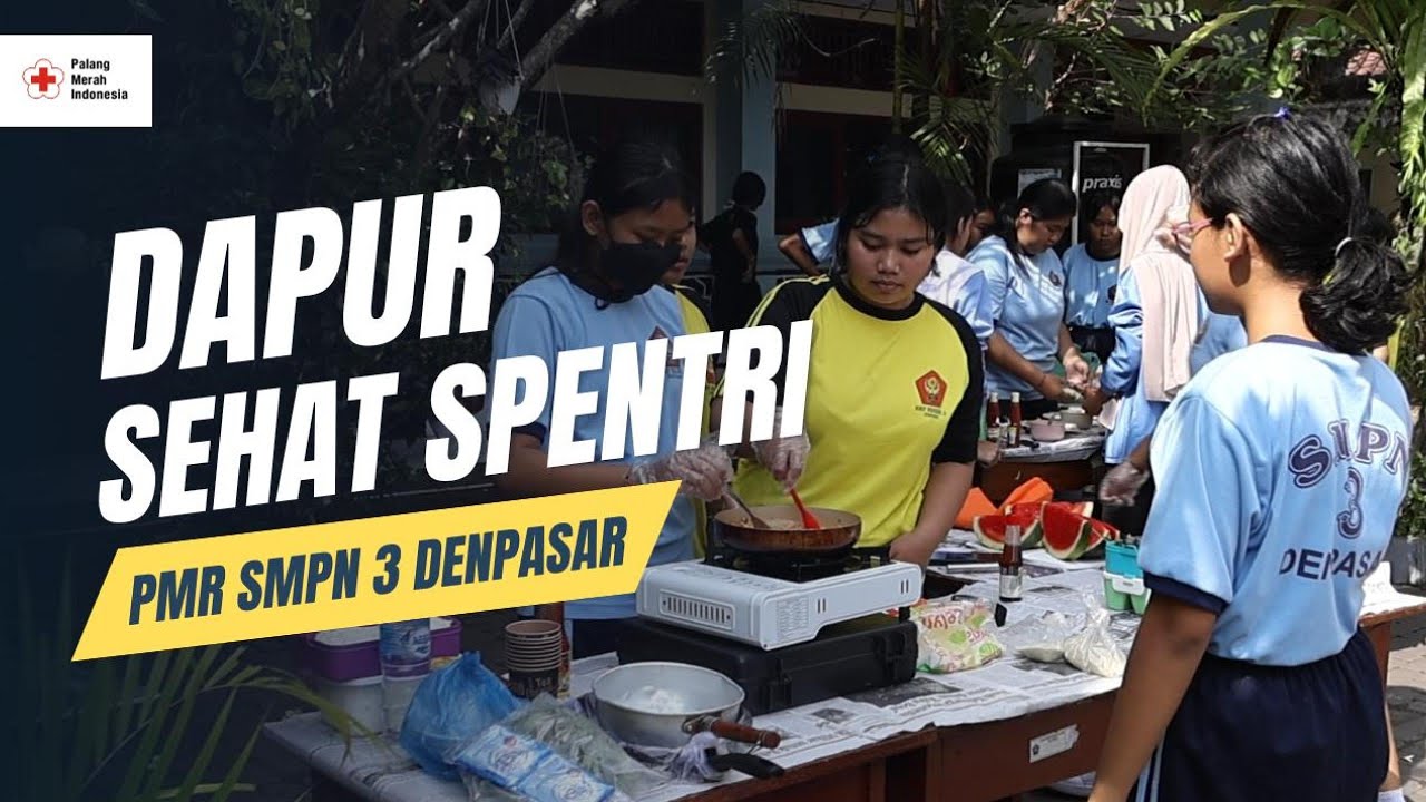 Dapur Sehat SPENTRI | Perayaan HUT PMR SPENTRI ke-39