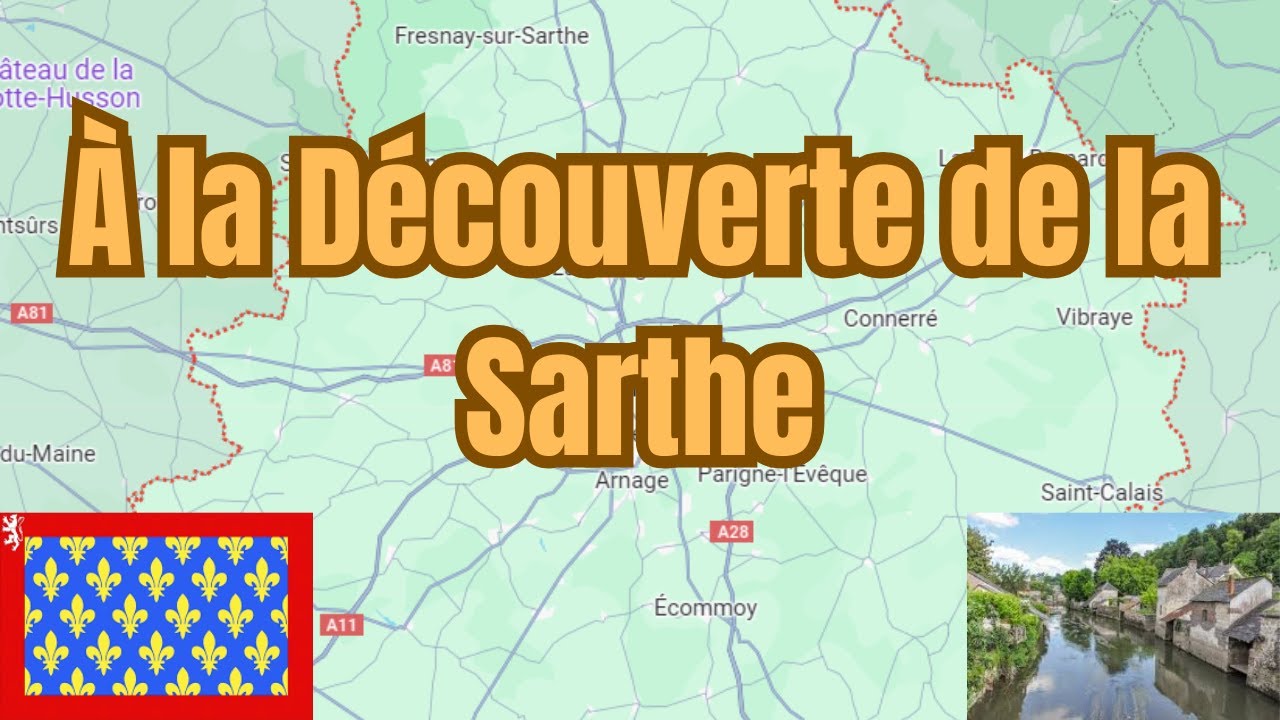 Découvrir la Sarthe : Trésors cachés entre nature et patrimoine !