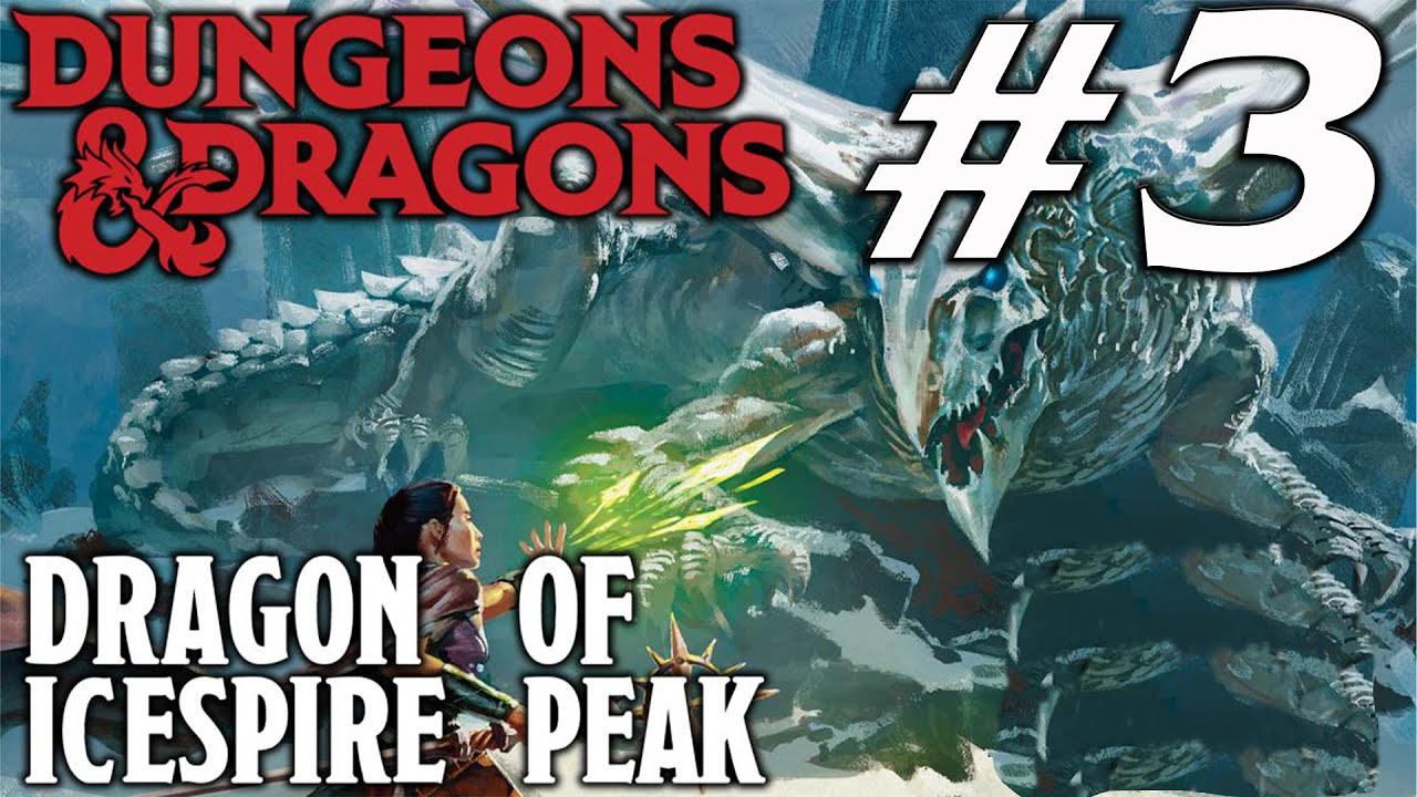 Episode 3: Lost and Found | Dragon of Icespire Peak | Dungeons and Dragons