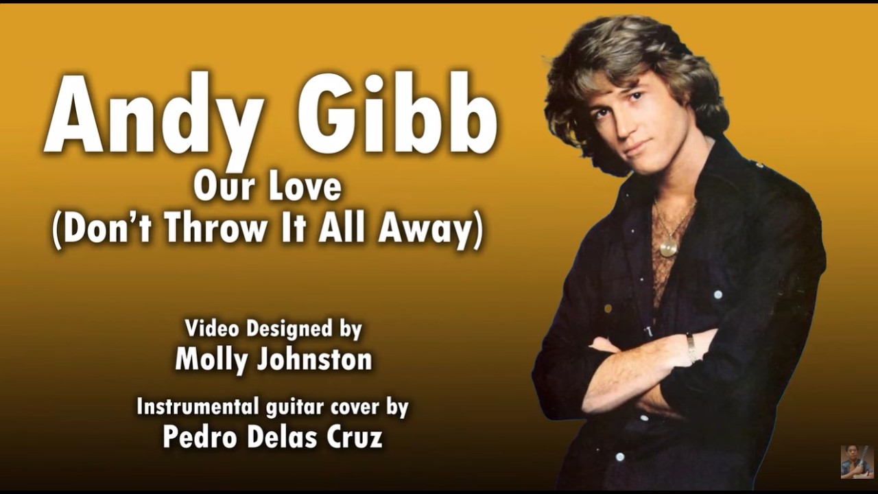 Andy Gibb - Don't Throw It All Away - Instrumental guitar cover by Pedro Dela Cruz