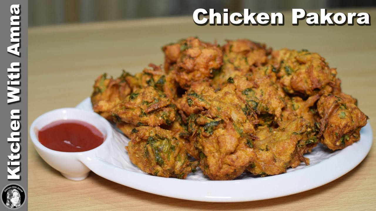 Chicken Pakora Recipe - Special Ramadan Recipe - Kitchen With Amna