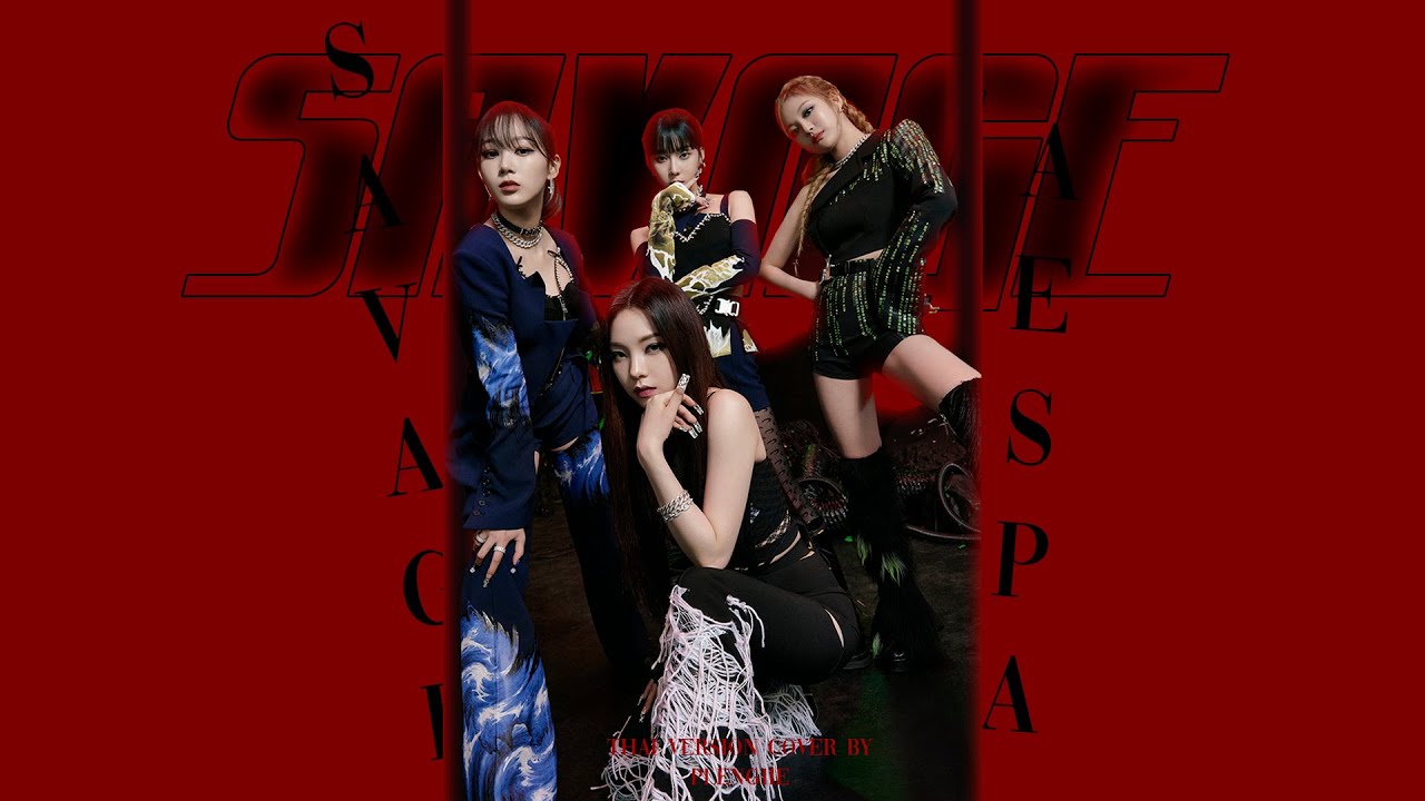 [Thai ver.] aespa 에스파 'Savage' cover by PLENGiiE