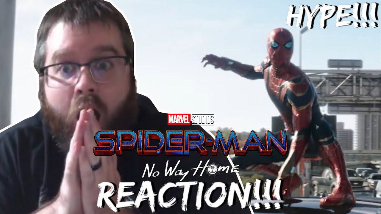 SPIDER-MAN: NO WAY HOME - Official Teaser Trailer REACTION!!! (HYPE!!!!!)