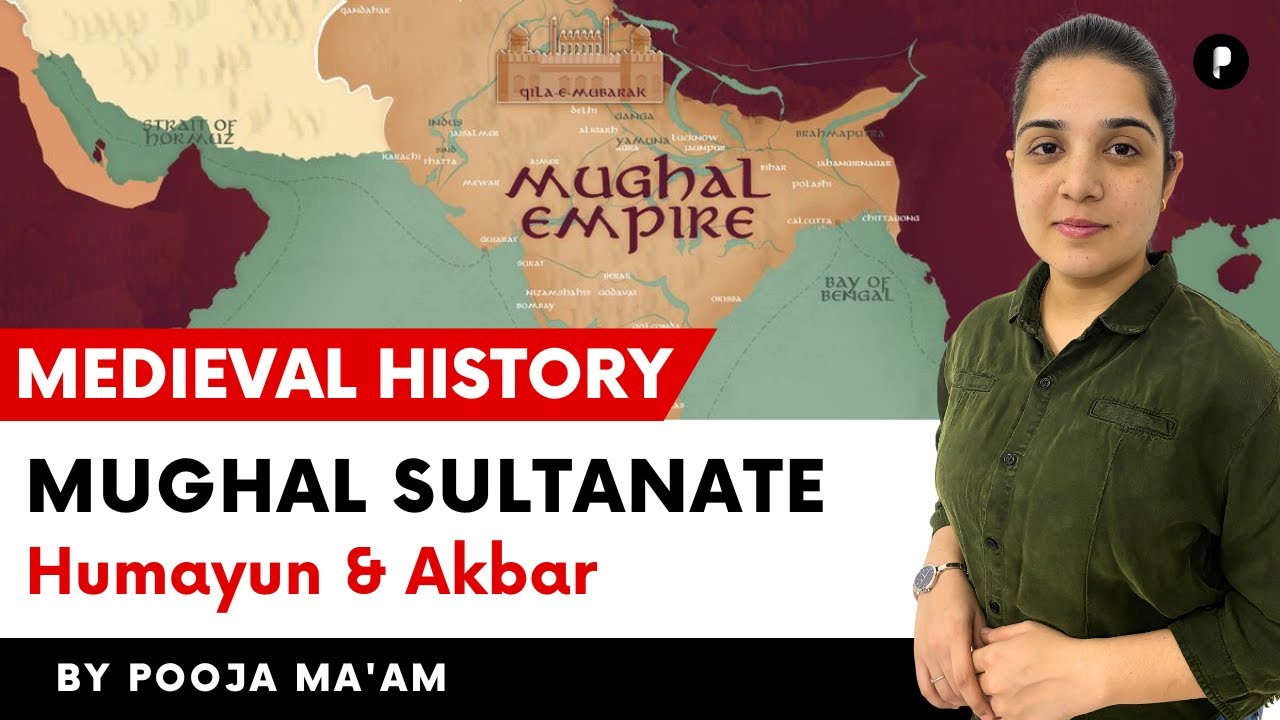 Mughal Sultanate | Humayun | Akbar | Medieval History  @ParchamClasses​