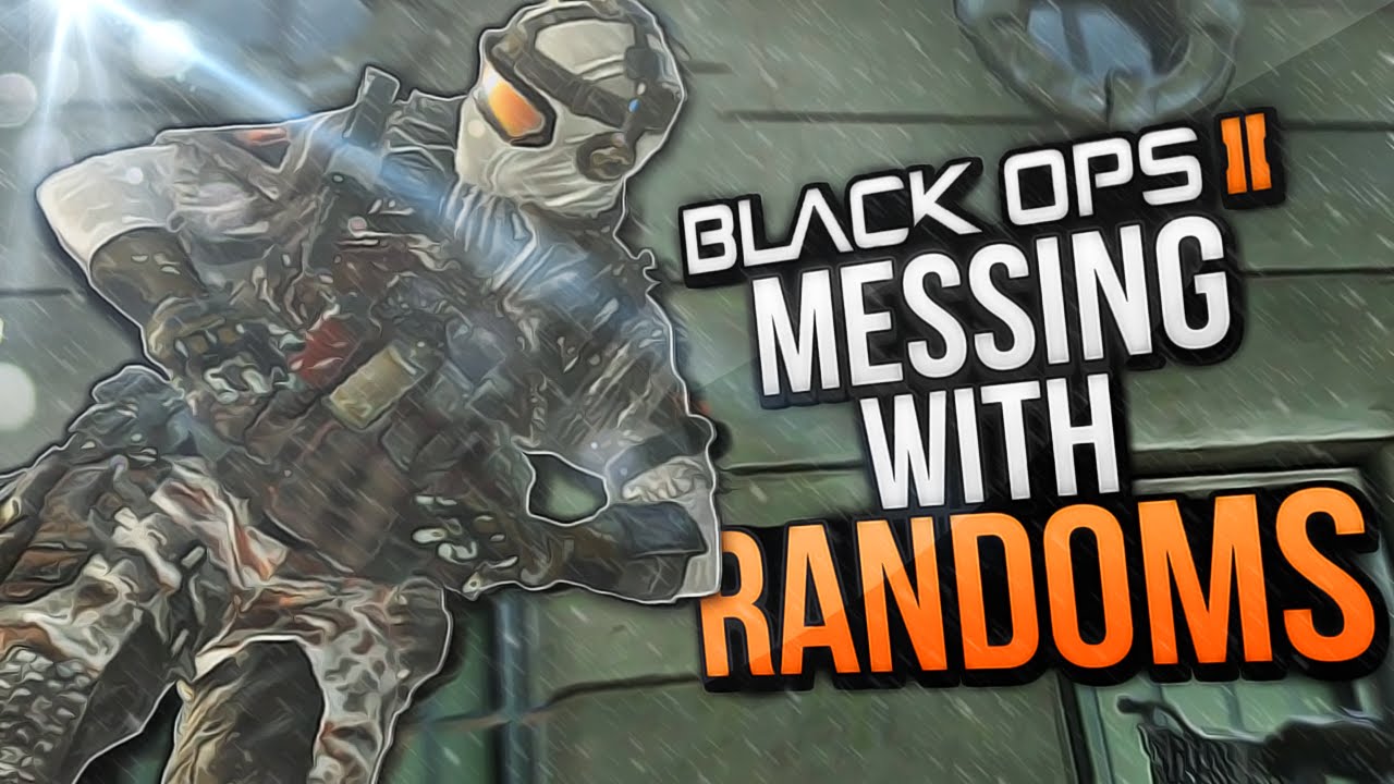 Black Ops 2 Messing with Randoms #25! (Loving Chick, Ball is Life, Fish Math) | Whos Chaos