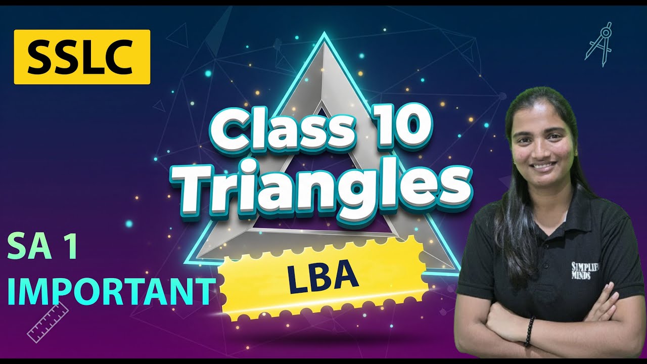 Class 10 Maths | Triangles | LBA & Important Questions | SSLC SA1 | SimplifiedMinds
