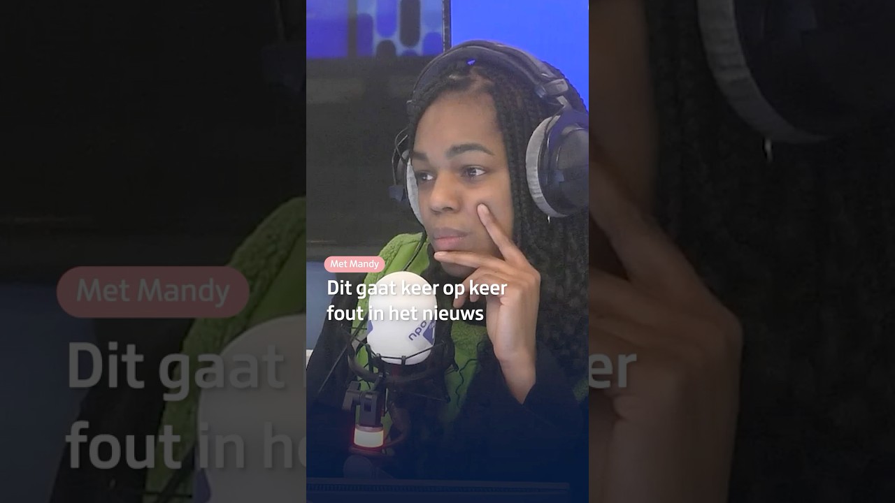De gevaarlijke kracht van woorden in nieuws | Met Mandy I NPO Radio 1