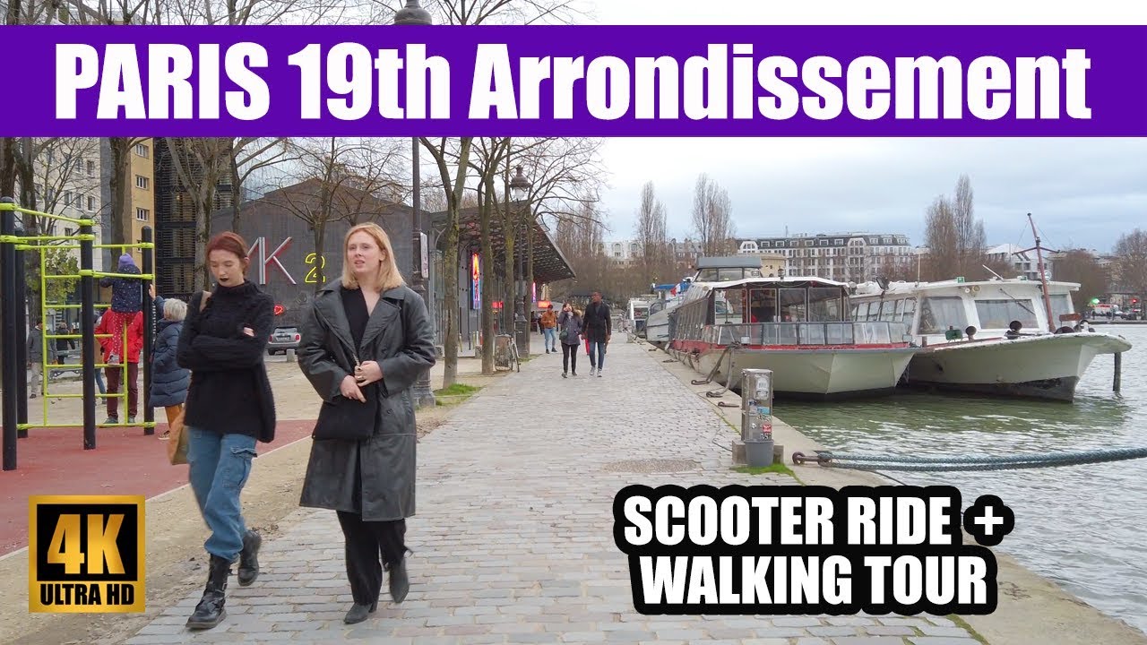 【4K】Paris 19th Arrondissement Scooter Ride + Walking Tour