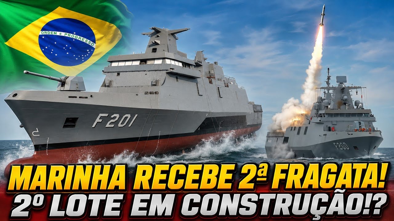 2&ordf; FRAGATA ENTREGUE A MARINHA E RECORDE INDUSTRIAL NAVAL &Eacute; QUEBRADO! 2⁰ LOTE CHEGANDO!