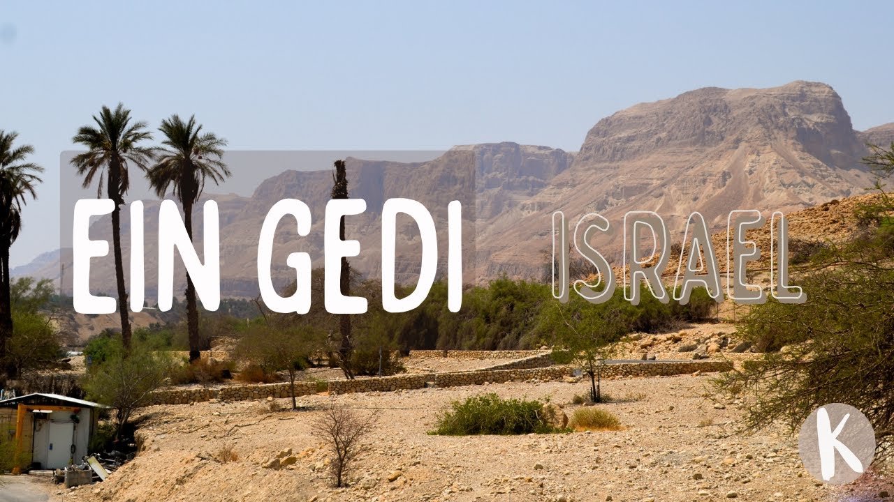 Ein Gedi National Park of Israel | an oasis in the middle of desert | Krekofukra Travel