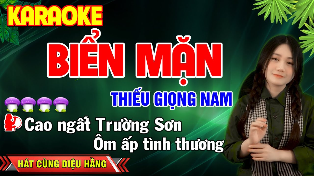 ✔️BIỂN MẶN ➤ KARAOKE Thiếu Giọng Nam ➤ Hát Cùng Diệu Hằng