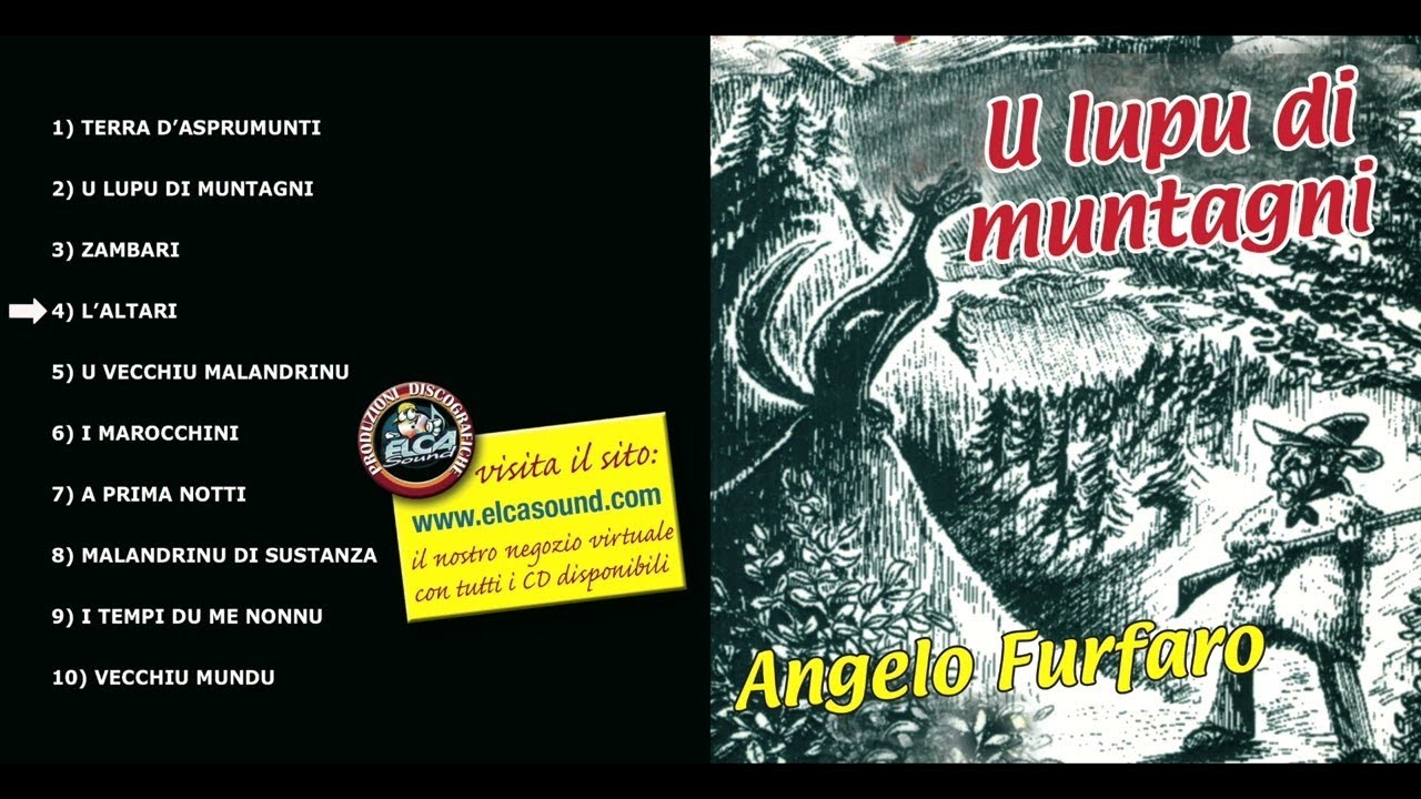Il meglio della musica calabrese - Angelo Furfaro - U lupu di muntagni - FULL ALBUM