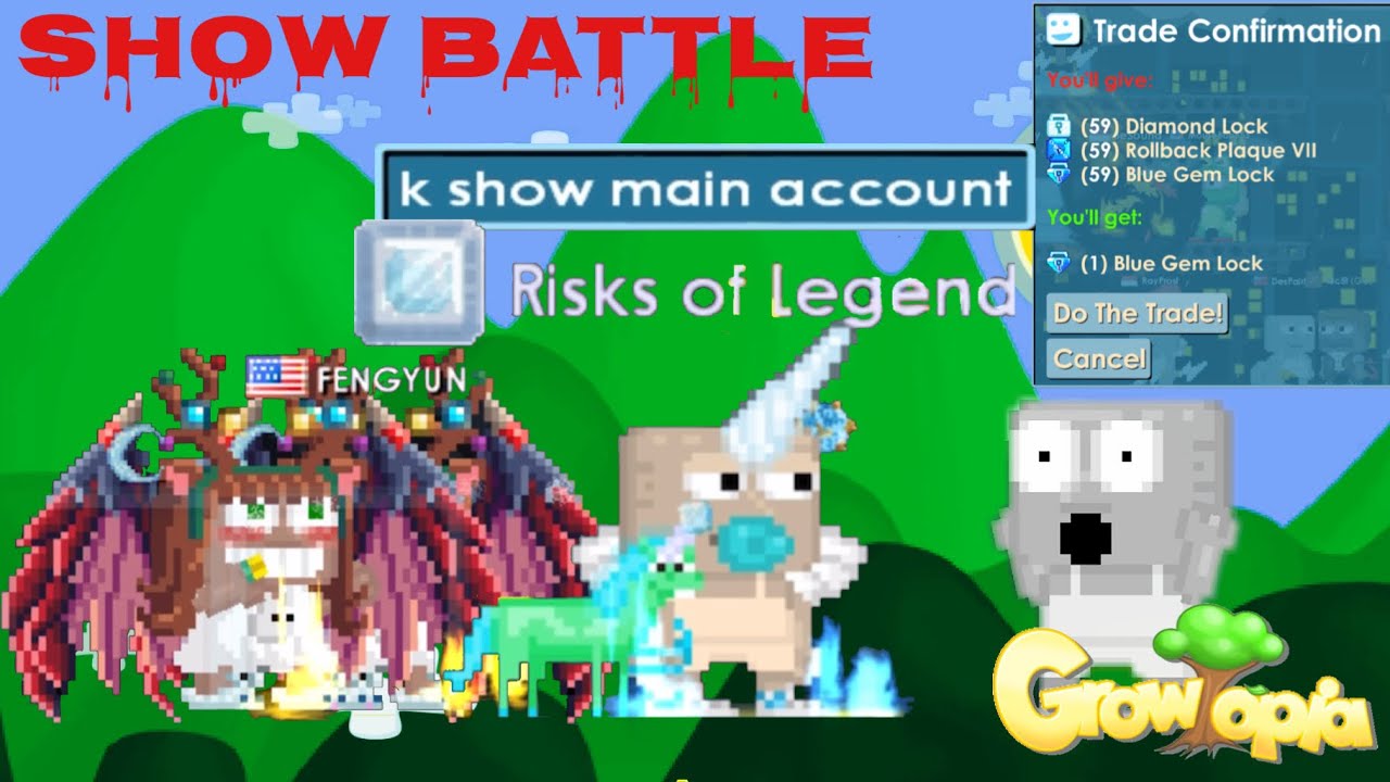 He Asking Me To Bring My Main Account | Show Battle | Growtopia