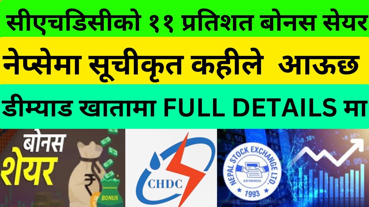 11% bonus shares of CEDB Hydropower Development Company Limited (CHDC) have been listed in NEPSE.