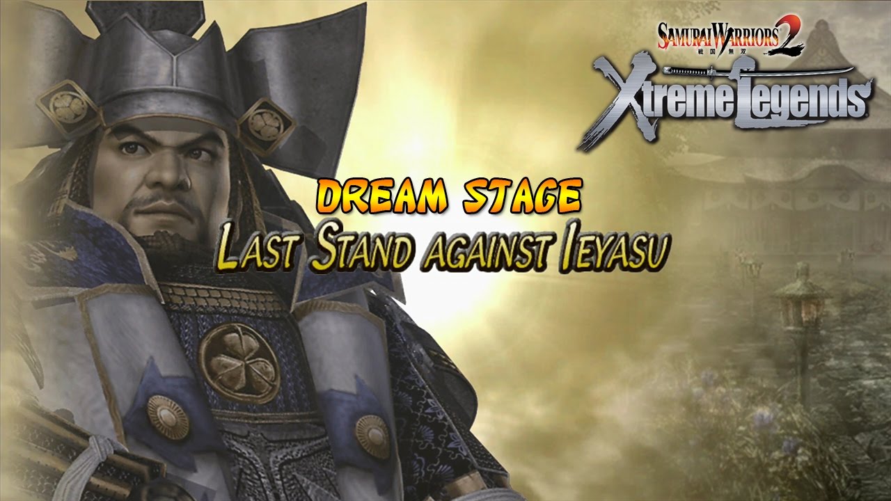 Samurai Warriors 2 XL - Ieyasu's Dream Stage - Last Stand Against Ieyasu