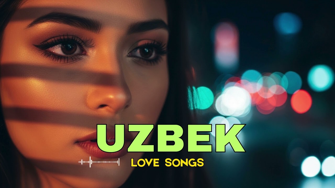 Uzbek Love Songs 2025 🌙 | Sad & Deep Romantic Uzbek Music Collection