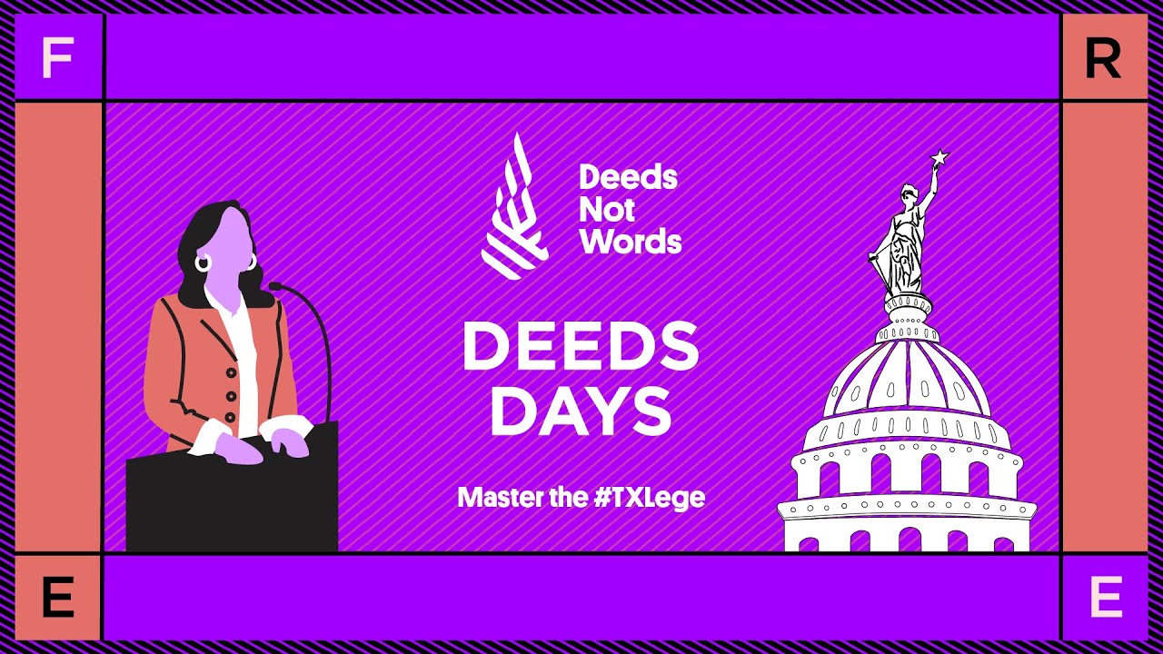 Deeds Days 2021: Master the #TXLege Training
