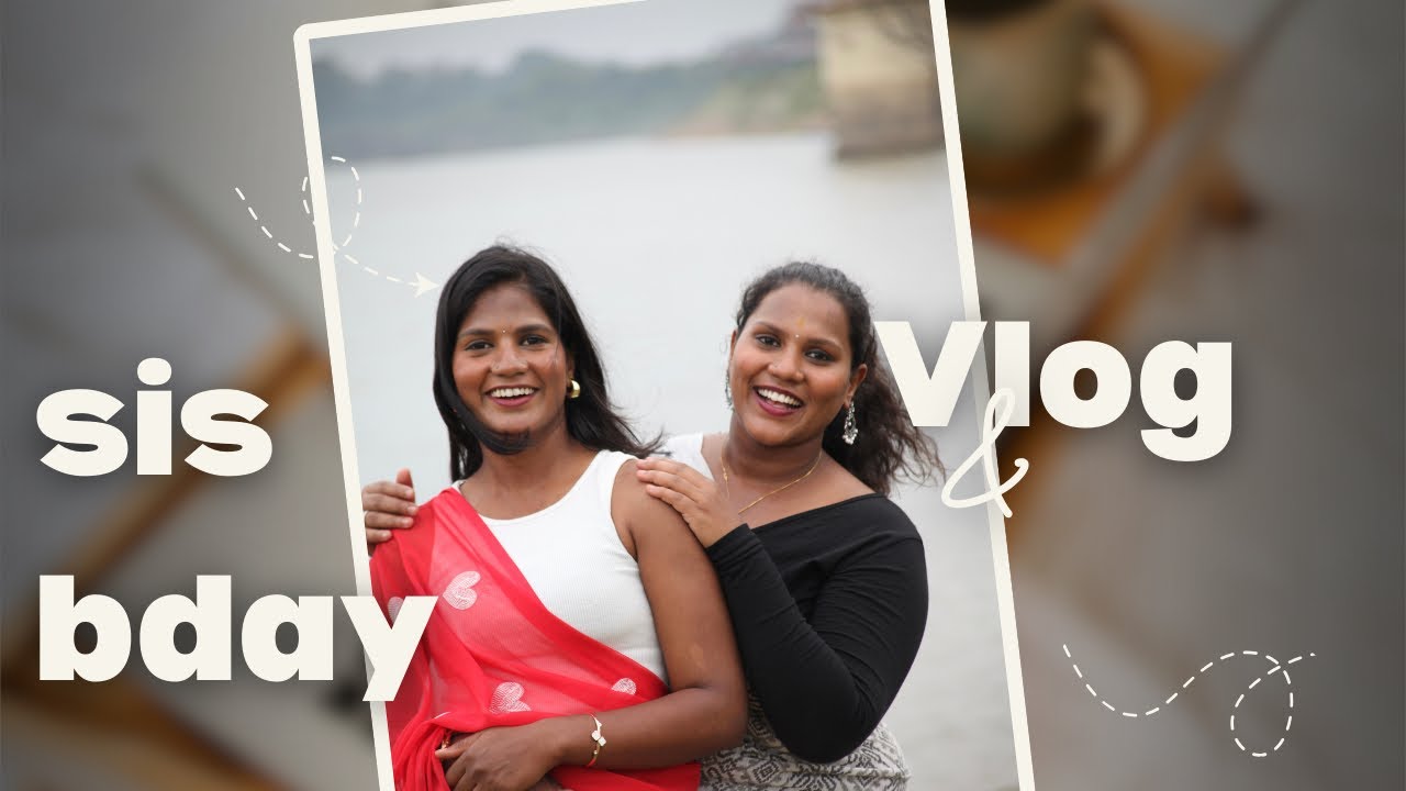 Nan thangi bday ge Yan gift kote nodi 😱🥺#sisterbday #birthdaycelebration 