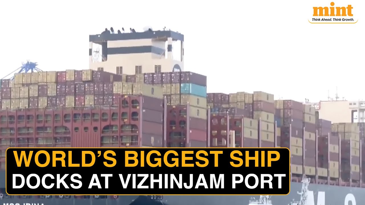 World's Largest Container Ship MSC IRINA Docks At Vizhinjam Port | Watch
