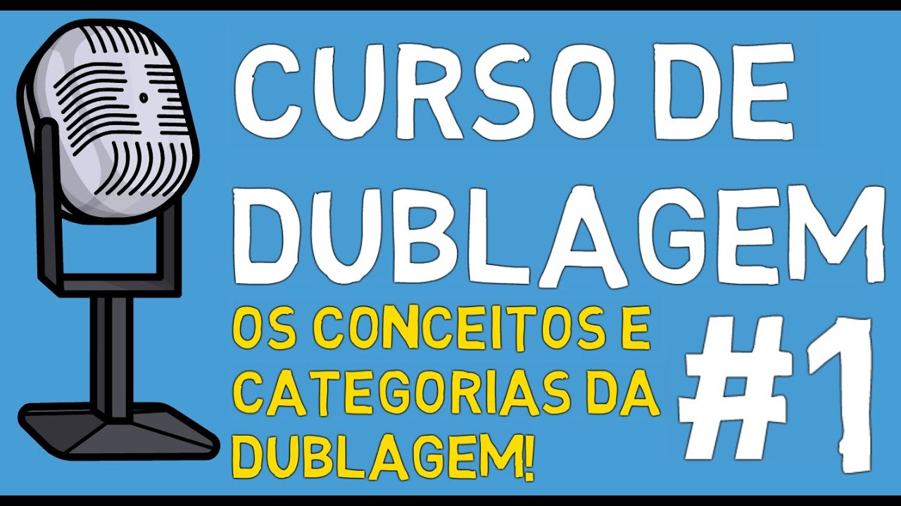 CURSO DE DUBLAGEM E REDUBLAGEM GRATUITO #1- O CONCEITO E AS DIFERENÇAS DA DUBLAGEM( CURSO COMPLETO )