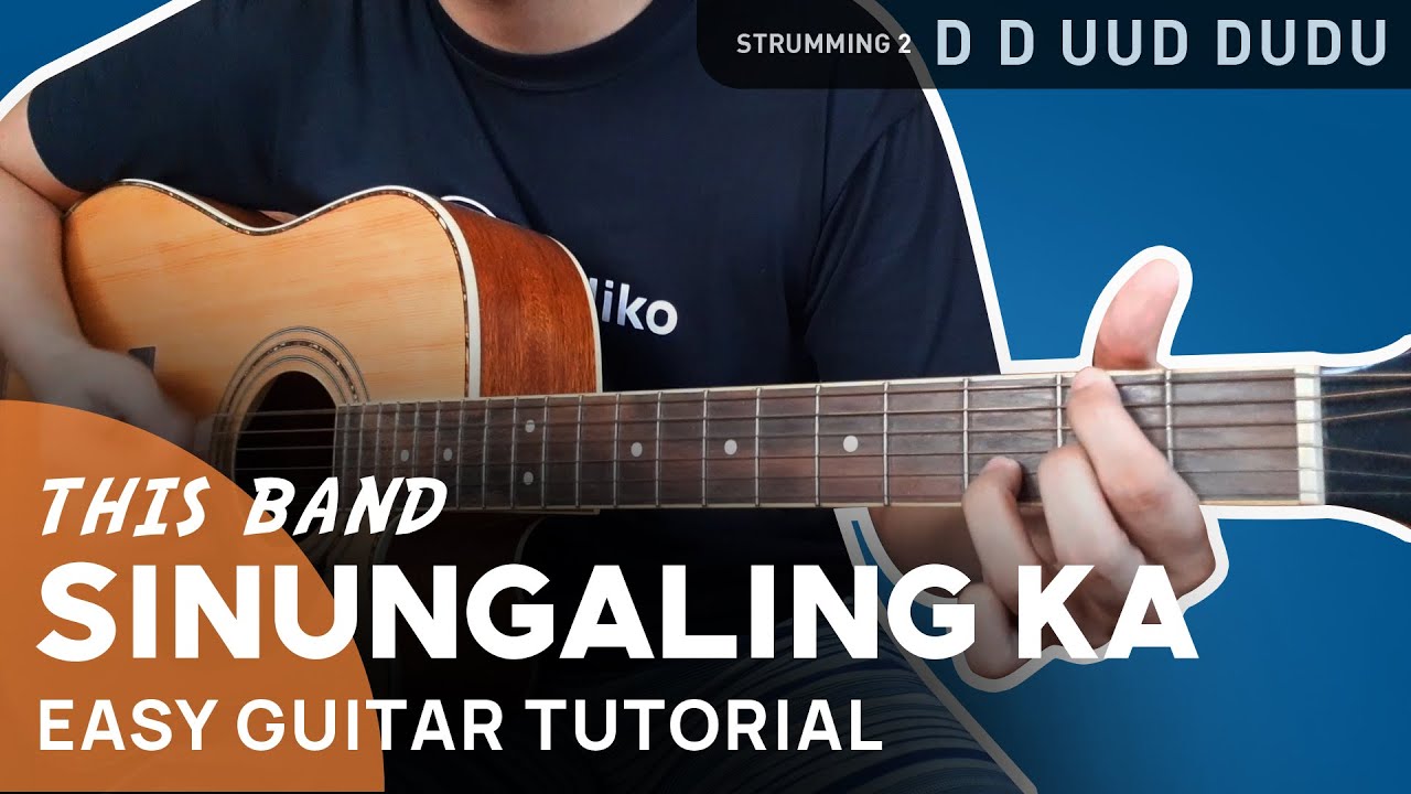 SINUNGALING KA Guitar Tutorial | This Band | Chordiko