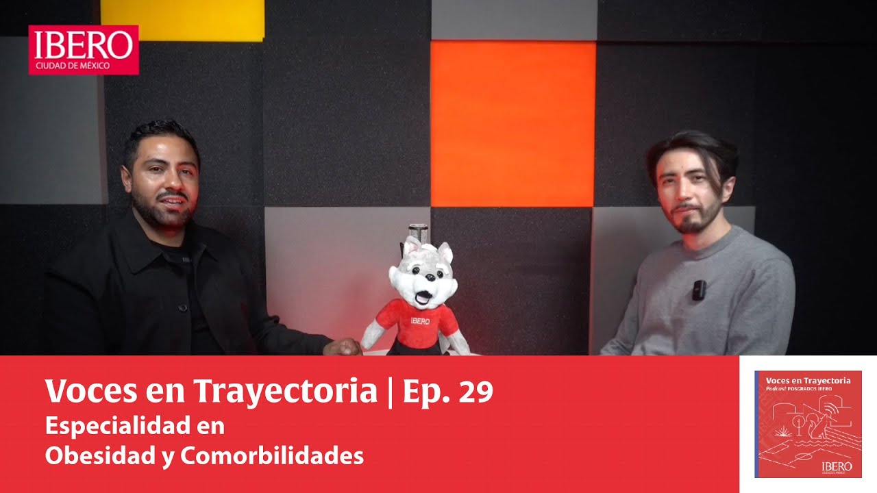 Ep. 29 | Especialidad en Obesidad y Comorbilidades | Voces en Trayectoria