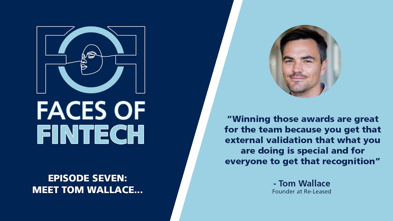 Faces Of Fintech: Meet Tom Wallace - CEO & Founder at Re-Leased