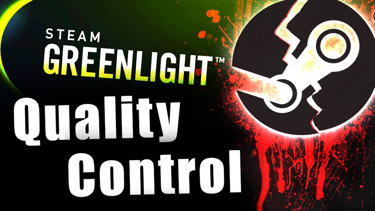 Steam's lack of Quality Control, Shady Developers & more.