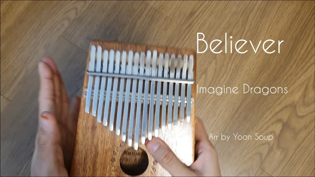Believer - Imagine Dragons [kalimba] - Yoon Soup