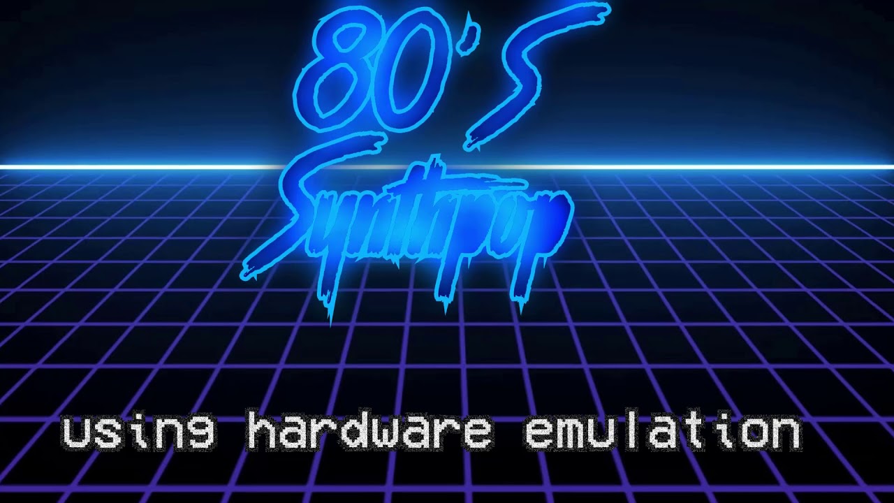 Analog Emulation - 80's Synthpop