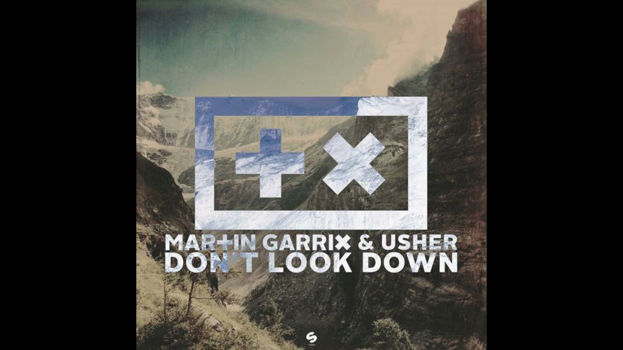Martin Garrix & Usher - Don't Look Down (Extended Version)