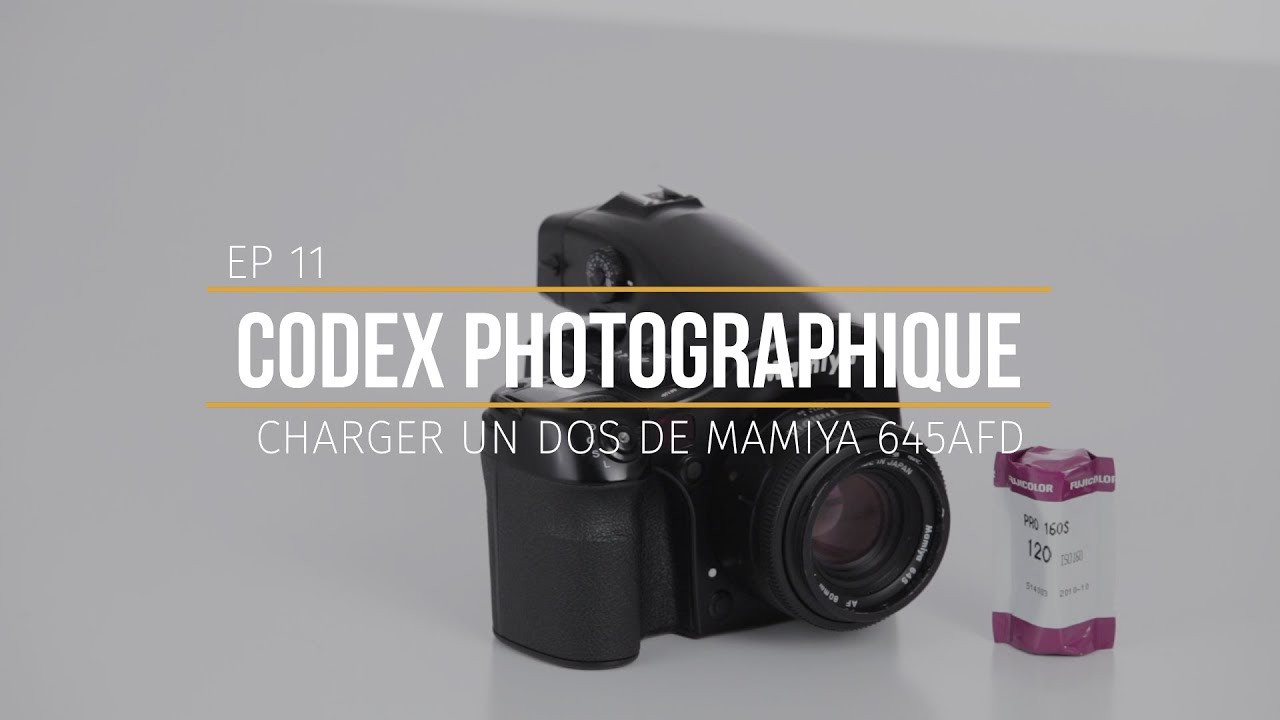 [CODEX-PHOTO-EP11] Charger un Mamiya 645 AFD