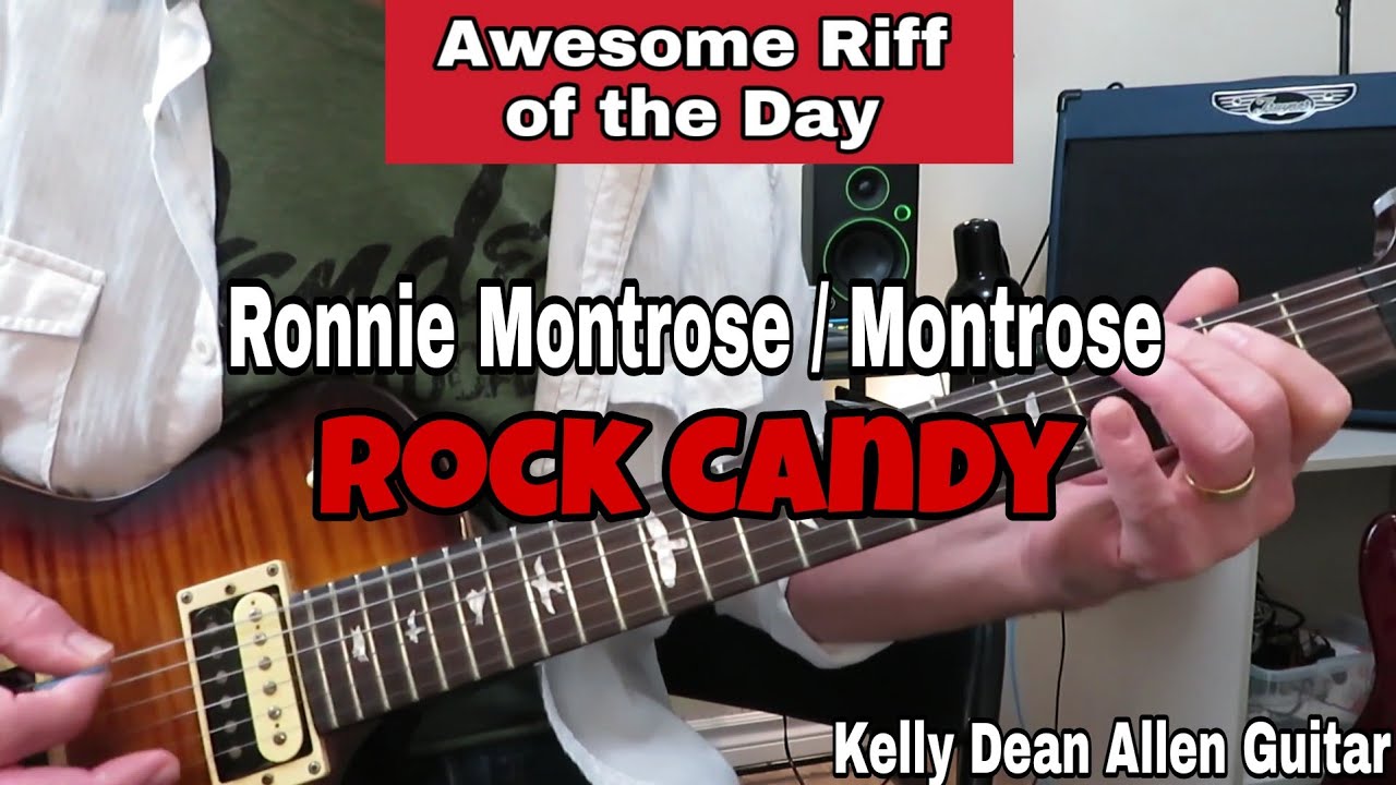 Rock Candy - Montrose. Awesome Riff of the Day and How to Play it!
